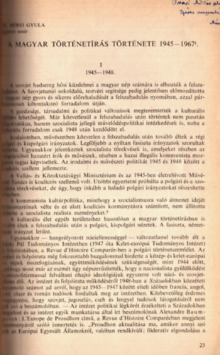 Dr. M�rei Gyula - A magyar t�rt�net�r�s t�rt�nete 1945-1967 (dedik�lt)