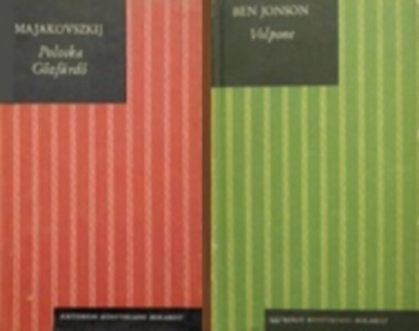 Ben Jonson V. Majakovszkij - 2 db Kriterion dráma (Majakovszkij: Poloska - Gőzfürdő / Ben Jonson: Volpone)