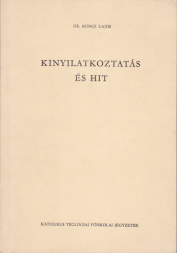 Kinyilatkoztats s hit