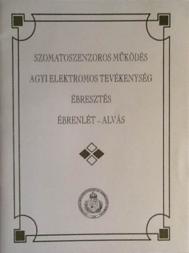 Eke Andr�s Dr. - Szomatoszenzoros m�k�d�s