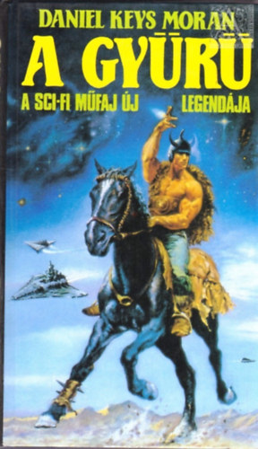 Daniel Keys Moran - A gy�r�