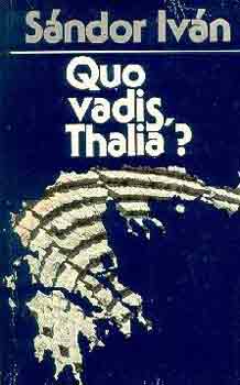 Sndor Ivn - Quo vadis, Thalia?