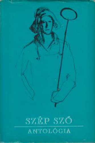 Ger�-Csan�dy-Kiss-Tam�s  (szerk.) - Sz�p Sz� - Antol�gia - 1974