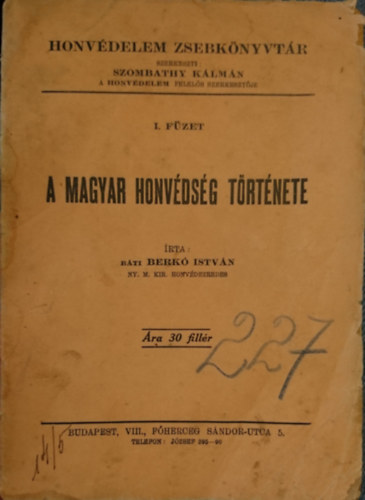 Báti Berkó István - A Magyar Honvédség története