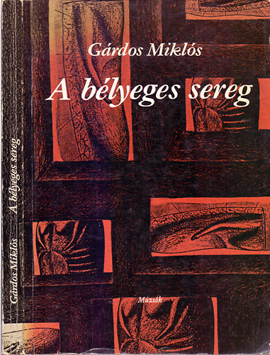 G�rdos Mikl�s - A b�lyeges sereg