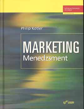 Philip Kotler - Marketing menedzsment
