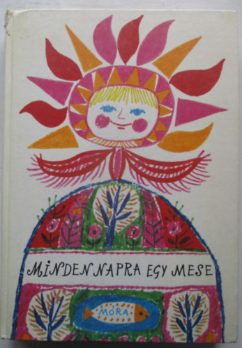 T. Aszdi va  (Vl.) - Minden napra egy mese