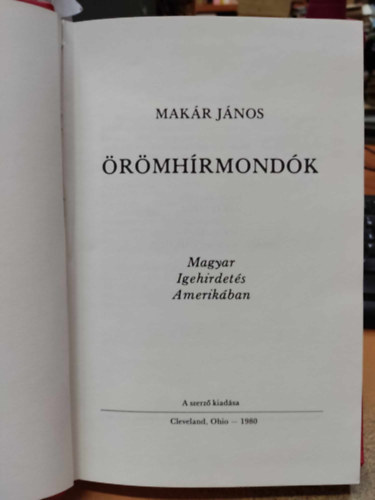 Makr Jnos - rmhrmondk - Magyar Igehirdets Amerikban