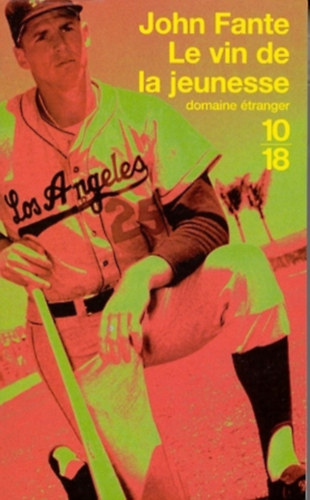 John Fante - Le vin de la jeunesse