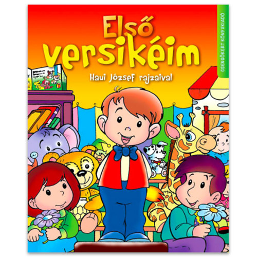Első versikéim - Haui József rajzaival