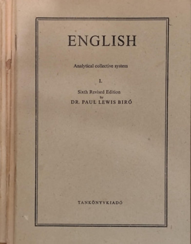 Dr. Paul Lewis Biró - English - Analytical collective system I.-V.