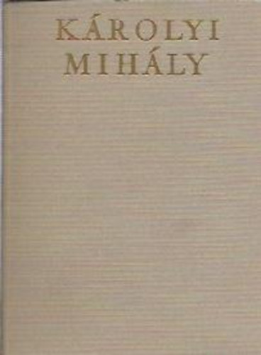 Hajdu Tibor - K�rolyi Mih�ly