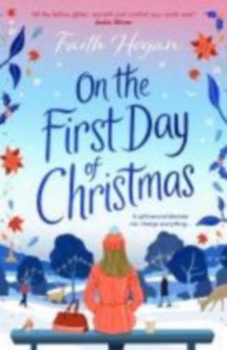 Faith Hogan - On the First Day of Christmas