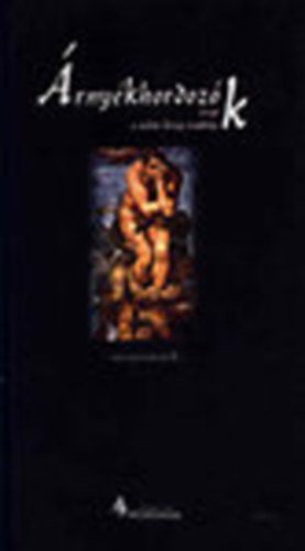 Amina La Morgman - �rny�khordoz�k, avagy a talmi f�reg csapd�ja (miszt�riumj�t�k)