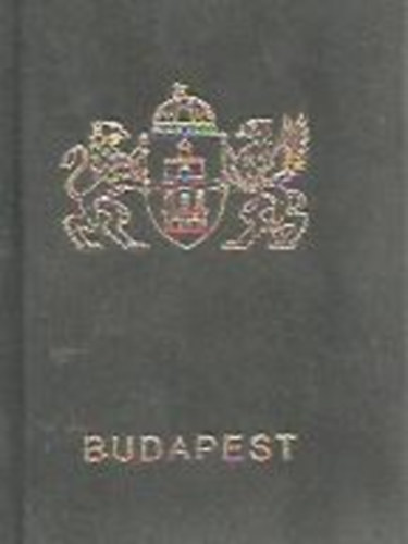 Hars�nyi L�szl�  (szerk.) - Budapest - Magyar k�lt�k versei haz�nk f�v�ros�r�l (minik�nyv)