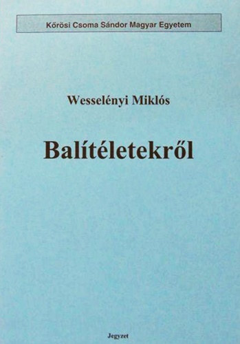 Wesselényi Miklós - Balítéletekről