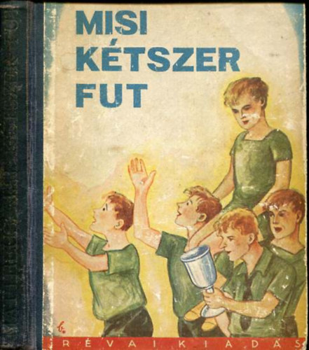 Misi k�tszer fut
