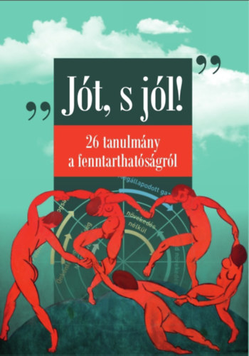 Bodor Mnika, Zilahy Gyula Kerekes Sndor - Jt, s jl!