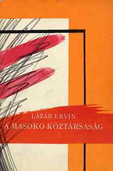 L�z�r Ervin - A Masoko K�zt�rsas�g