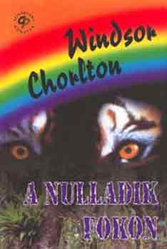 Windsor Chorlton - A nulladik fokon