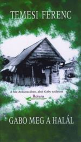 Temesi Ferenc - Gabo meg a hal�l