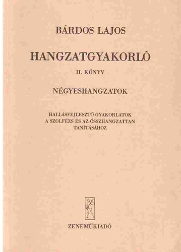 Brdos Lajos - Hangzatgyakorl II. - Ngyeshangzatok