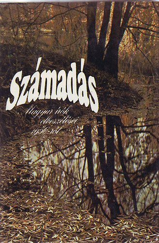 szerk:Tab�k Andr�s - Sz�mad�s - Magyar �r�k elbesz�l�sei 1956-r�l