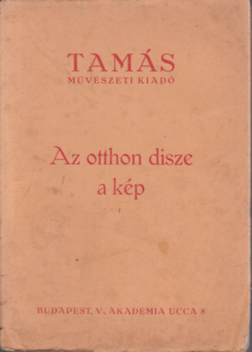 Az otthon dísze a kép