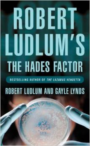 Robert Ludlum's & Gayle Lynds - Robert Ludlum's the Hades Factor