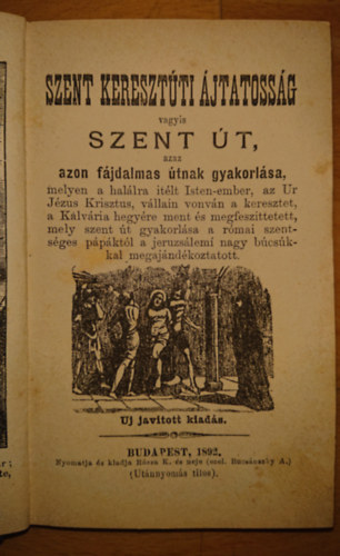 Szent keresztti jtatossg vagyis Szent keresztt