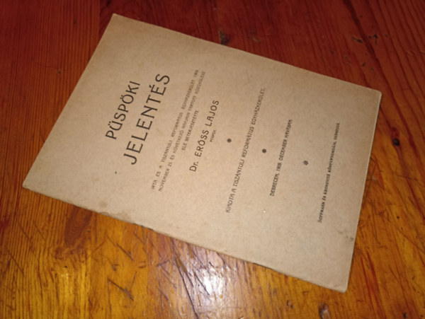 Dr.Er�ss Lajos - P�sp�ki jelent�s 1909.December