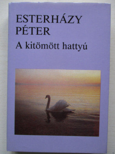 Esterhzy Pter - A kitmtt hatty