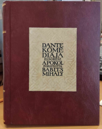 Dante Alighieri - A pokol (Dante komdija I. rsz)