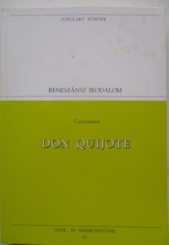 Miguel de Cervantes - Don Quijote