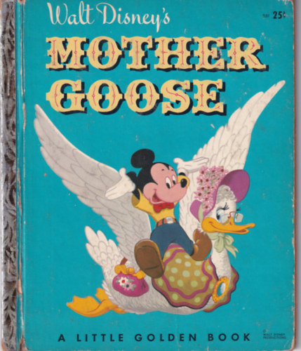 Walt Disney's Mother Goose (A Little Golden Book)