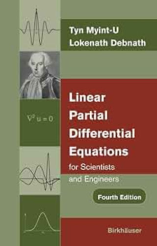 Lokenath Debnath Tyn Myint-U - Linear Partial Differential Equations for Scientists and Engineers