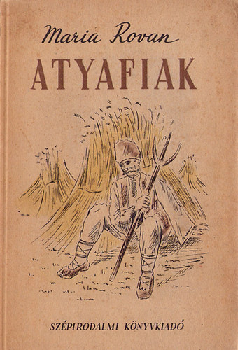 Maria Rovan - Atyafiak