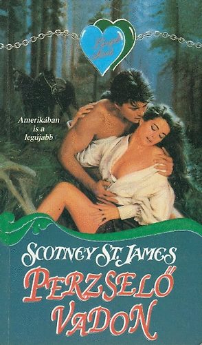 Scotney St. James - Perzselő vadon