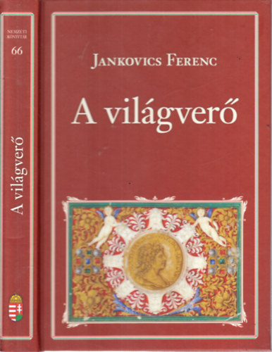 Jankovics Ferenc - A világverő Mátyás Király I. (Nemzeti könyvtár 66.)