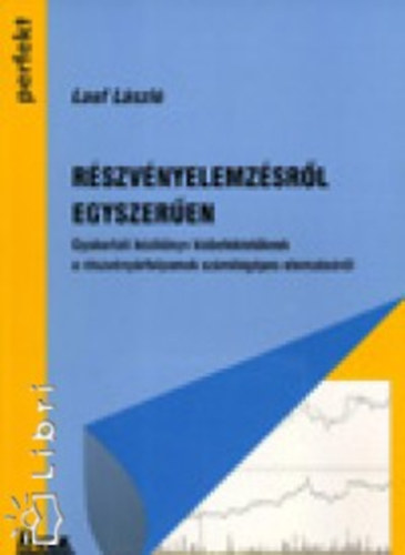 Lauf Lszl - Rszvnyelemzsrl egyszeren