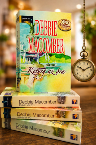 Debbie Macomber - 4 db-os KÖNYVMENTŐ AJÁNLAT, romantikus: Árnyas lejtő 6.+ Áfonya tér 44.+ Pelikán köz 311.+ Ketyeg az óra