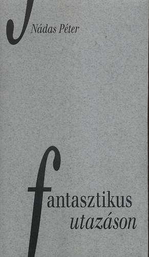 N�das P�ter - Fantasztikus utaz�son