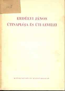 T. Erdlyi Ilona - Erdlyi Jnos tinaplja s ti levelei