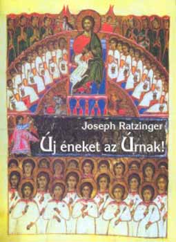 Joseph Ratzinger - j neket az rnak