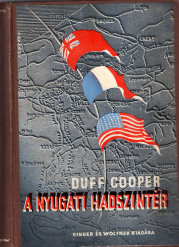 Duff Cooper - A nyugati hadszintr