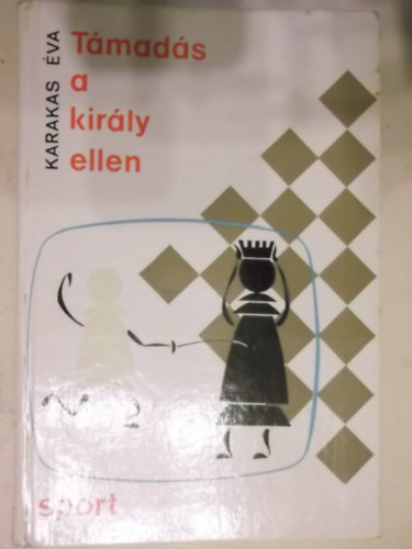 Karakas �va - T�mad�s a kir�ly ellen