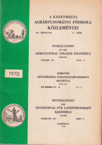 Simon Ferenc - A k�s�rleti telepvezet� tev�kenys�ge �s tudnival�i a korszer� sz�nt�f�ldi telep ir�ny�t�s�ban - A Keszthelyi Agr�rtudom�nyi F�iskola K�zlem�nyei XII. �vf. 12. sz�m 1970