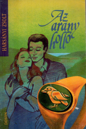 Hars�nyi Zsolt - Az arany holl�