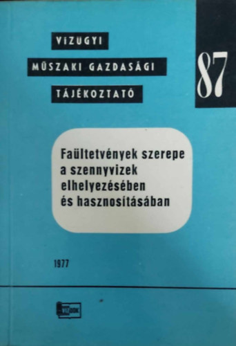 Dr. Gl Jnos - Dr. Tihanyi Zoltn - Dr. Tompa Kroly - Dr. Vermes Lszl - Faltetvnyek szerepe a szennyvizek elhelyezsben s hasznostsban
