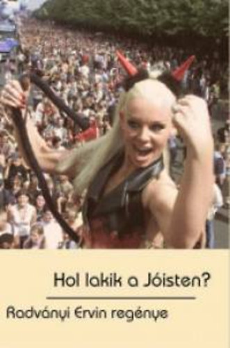 Radvnyi Ervin - Hol lakik a Jisten?